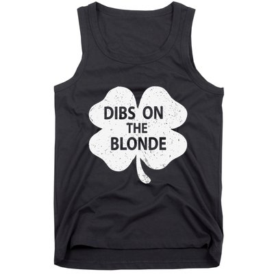 Dibs On The Redhead Or Dibs On The Blonde Funny St. Patricks Tank Top