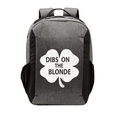 Dibs On The Redhead Or Dibs On The Blonde Funny St. Patricks Vector Backpack