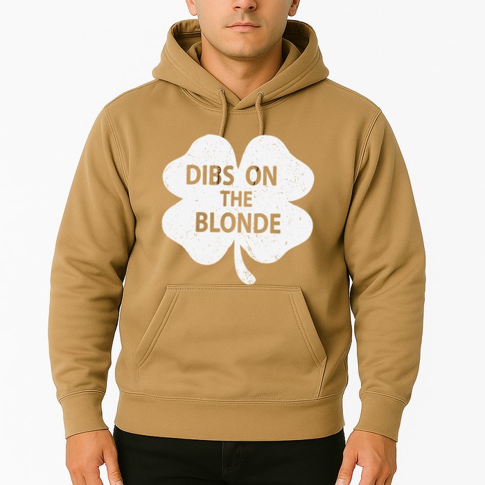 Dibs On The Redhead Or Dibs On The Blonde Funny St. Patricks Hoodie