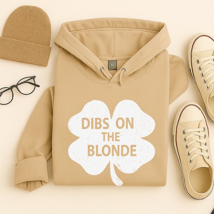 Dibs On The Redhead Or Dibs On The Blonde Funny St. Patricks Hoodie