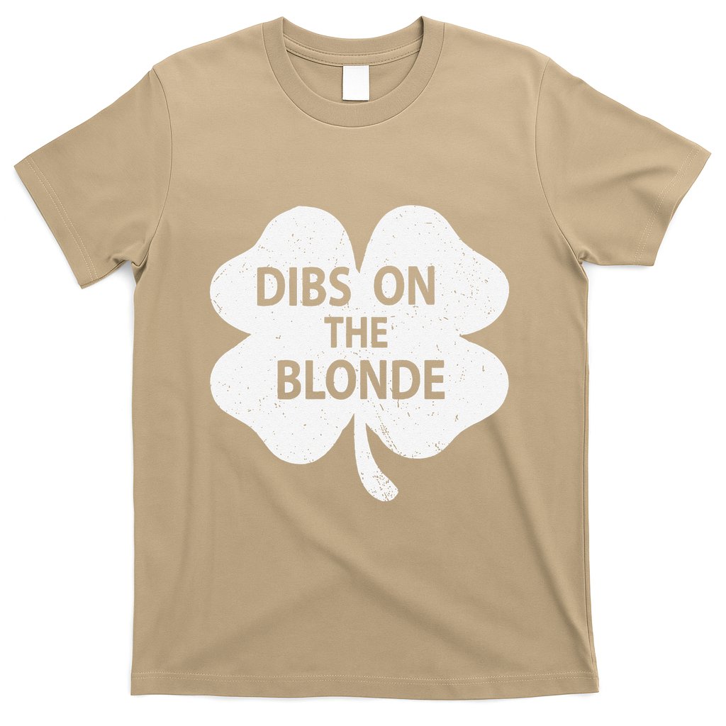 Dibs On The Redhead Or Dibs On The Blonde Funny St. Patricks T-Shirt