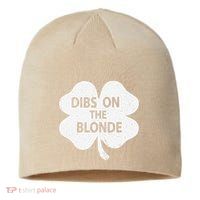 Dibs On The Redhead Or Dibs On The Blonde Funny St. Patricks Sustainable Beanie