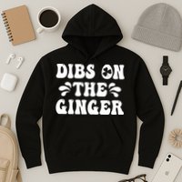 Dibs On The Ginger St Patricks Day Gingers Irish Redhead Hoodie