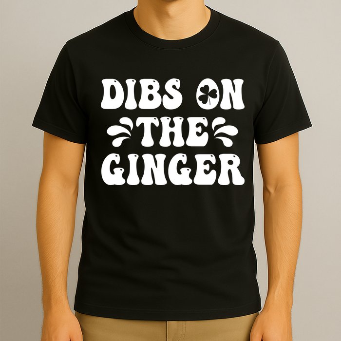 Dibs On The Ginger St Patricks Day Gingers Irish Redhead T-Shirt