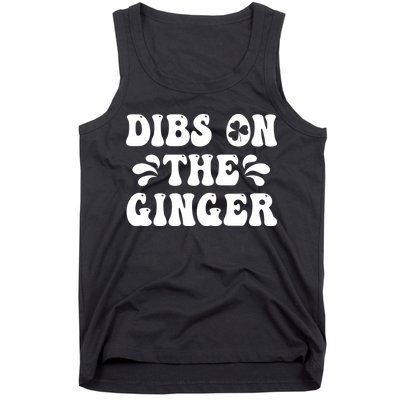 Dibs On The Ginger St Patricks Day Gingers Irish Redhead Tank Top