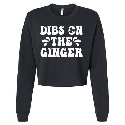 Dibs On The Ginger St Patricks Day Gingers Irish Redhead Cropped Pullover Crew