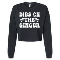 Dibs On The Ginger St Patricks Day Gingers Irish Redhead Cropped Pullover Crew