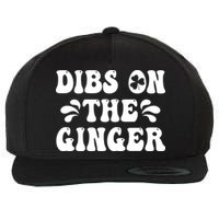 Dibs On The Ginger St Patricks Day Gingers Irish Redhead Wool Snapback Cap