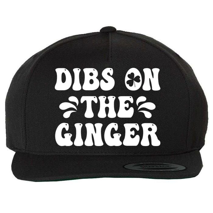 Dibs On The Ginger St Patricks Day Gingers Irish Redhead Wool Snapback Cap