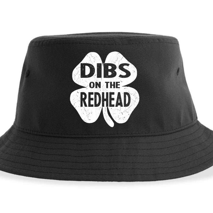 Dibs On The Redhead St PattyS Day Funny PatrickS Day Sustainable Bucket Hat