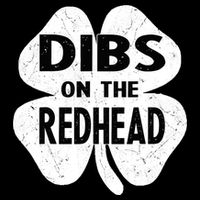 Dibs On The Redhead St PattyS Day Funny PatrickS Day 7-Panel Snapback Hat