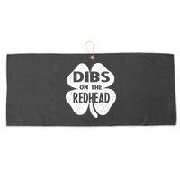 Dibs On The Redhead St PattyS Day Funny PatrickS Day Large Microfiber Waffle Golf Towel