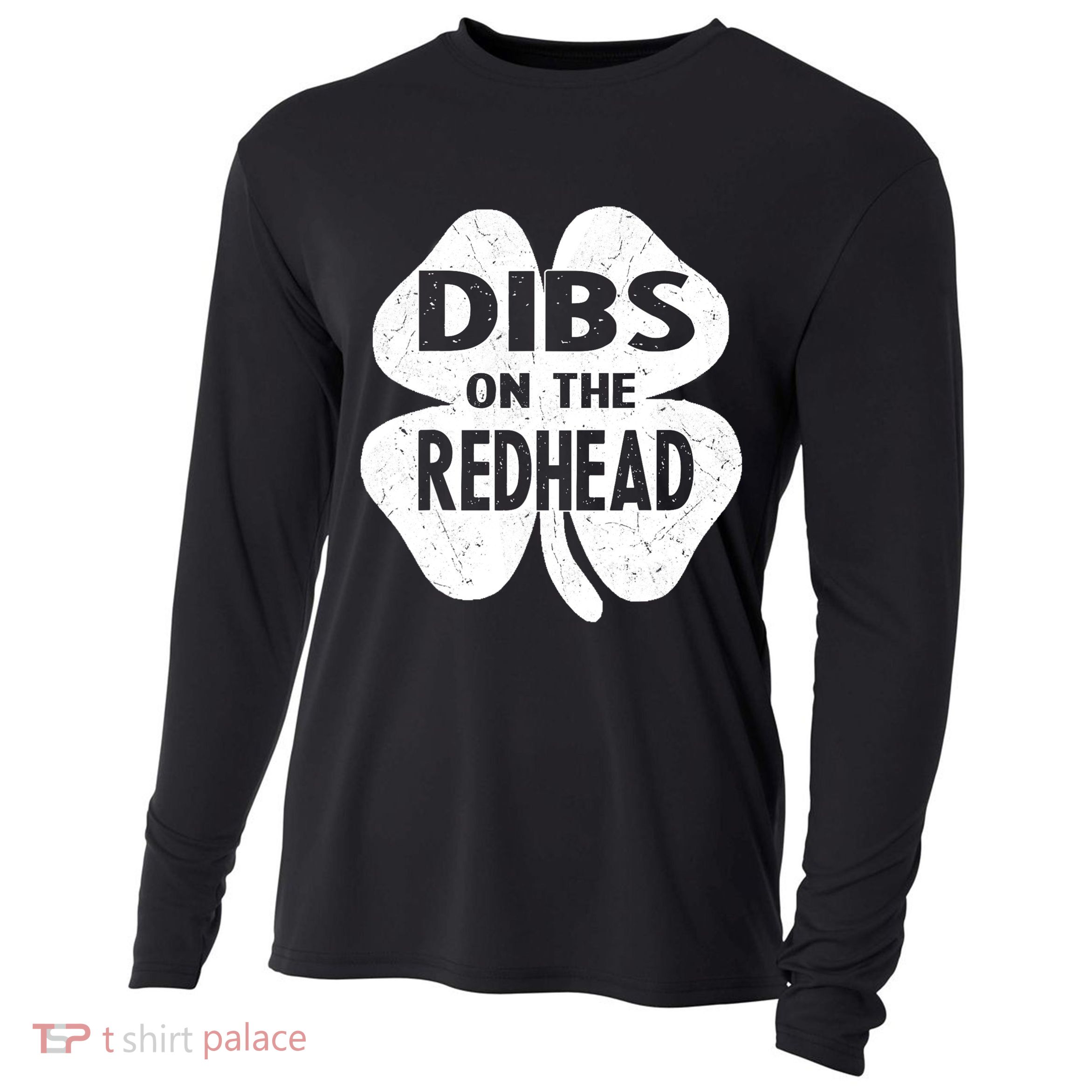 Dibs On The Redhead St PattyS Day Funny PatrickS Day Cooling Performance Long Sleeve Crew
