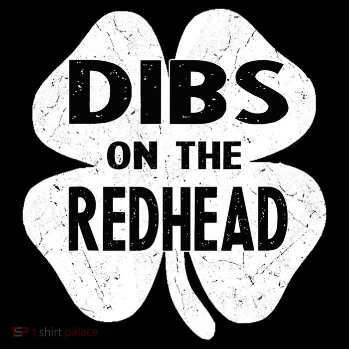 Dibs On The Redhead St PattyS Day Funny PatrickS Day Tank Top