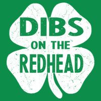 Dibs On The Redhead St PattyS Day Funny PatrickS Day Baby Bodysuit