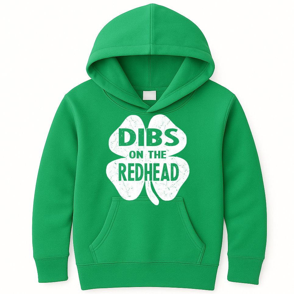 Dibs On The Redhead St PattyS Day Funny PatrickS Day Kids Hoodie