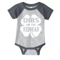 Dibs On The Redhead St PattyS Day Funny PatrickS Day Infant Baby Jersey Bodysuit