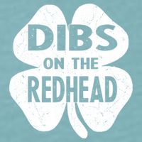 Dibs On The Redhead St PattyS Day Funny PatrickS Day Sueded Cloud Jersey T-Shirt