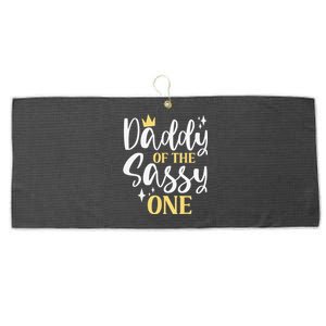 Daddy Of The Sassy One 1st Birthday First Daughter Dad Large Microfiber Waffle Golf Towel