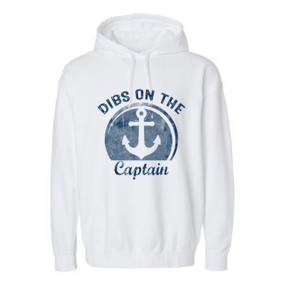 Dibs On The Captain Funny Boating Boat Lover Garment-Dyed Fleece Hoodie