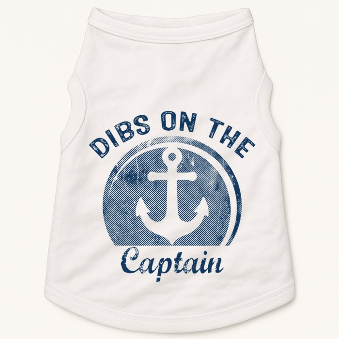 Dibs On The Captain Funny Boating Boat Lover Doggie Tank