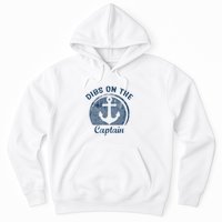 Dibs On The Captain Funny Boating Boat Lover Hoodie