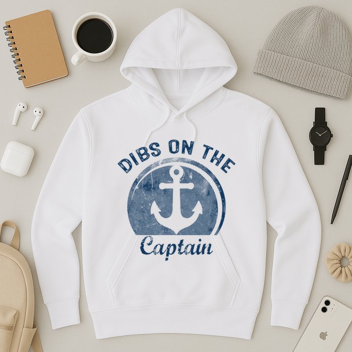Dibs On The Captain Funny Boating Boat Lover Hoodie