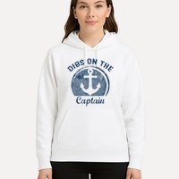 Dibs On The Captain Funny Boating Boat Lover Hoodie