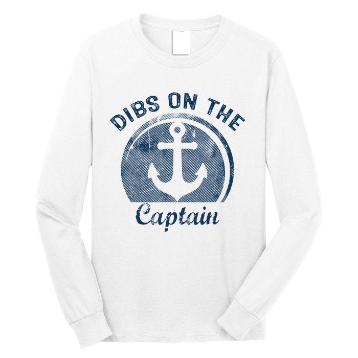 Dibs On The Captain Funny Boating Boat Lover Long Sleeve Shirt