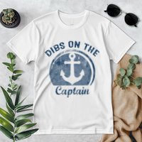 Dibs On The Captain Funny Boating Boat Lover Premium T-Shirt