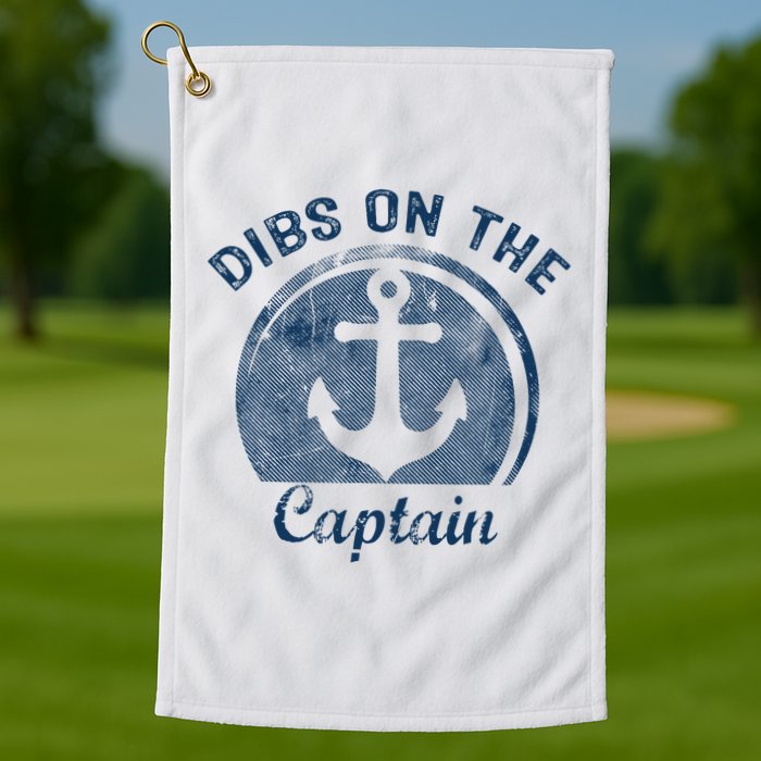 Dibs On The Captain Funny Boating Boat Lover Golf Towel
