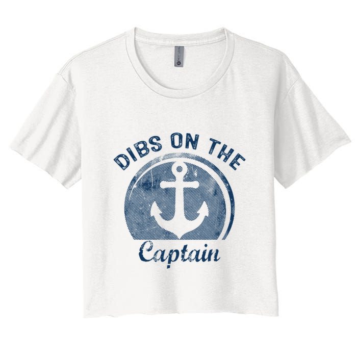 Dibs On The Captain Funny Boating Boat Lover Crop Top