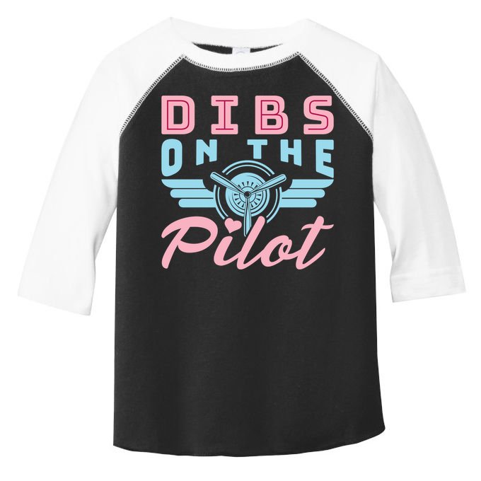 Dibs On The Pilot Air Wife Airplane Pilot Wife Gift Toddler Fine Jersey T-Shirt
