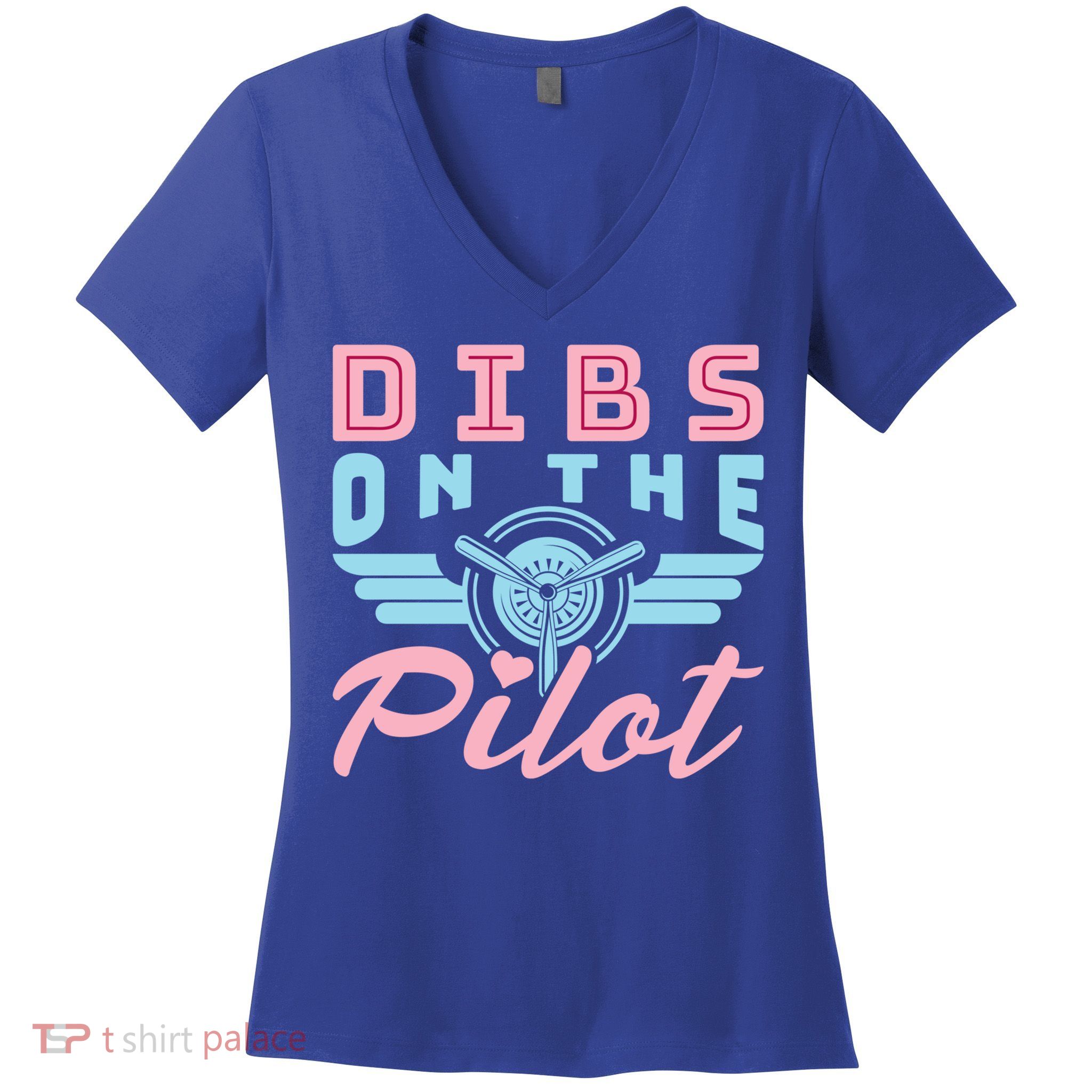 Dibs On The Pilot Air Wife Airplane Pilot Wife Gift Women's V-Neck T-Shirt