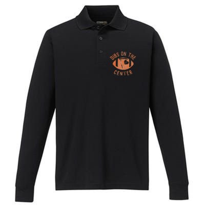 Dibs On The Center Funny Football Wife Girlfriend Love Performance Long Sleeve Polo