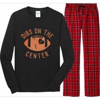 Dibs On The Center Funny Football Wife Girlfriend Love Long Sleeve Pajama Set