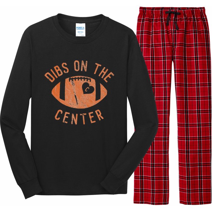 Dibs On The Center Funny Football Wife Girlfriend Love Long Sleeve Pajama Set