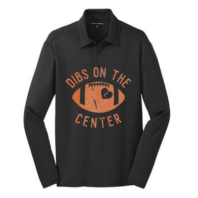 Dibs On The Center Funny Football Wife Girlfriend Love Silk Touch Performance Long Sleeve Polo