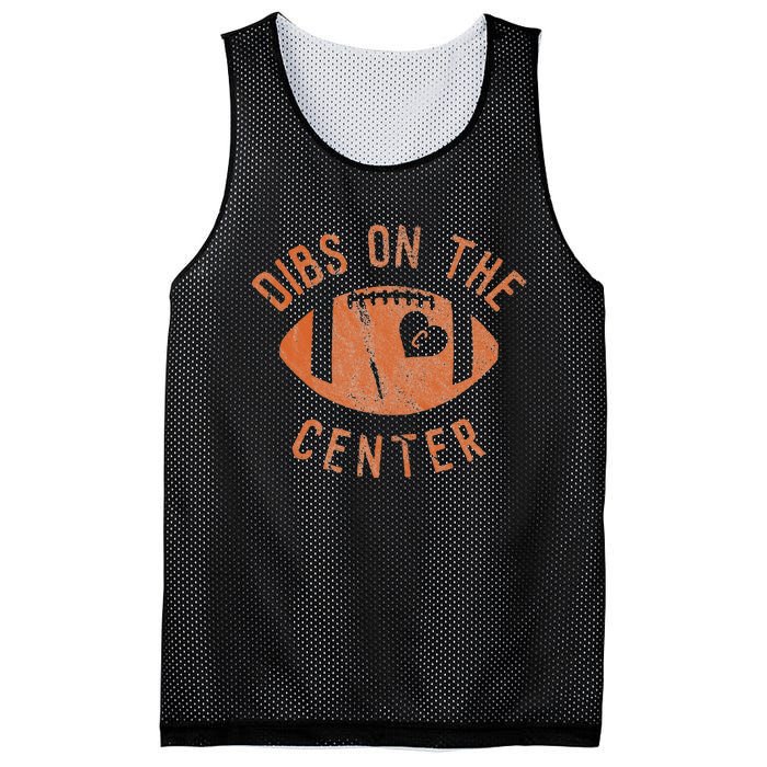 Dibs On The Center Funny Football Wife Girlfriend Love Mesh Reversible Basketball Jersey Tank