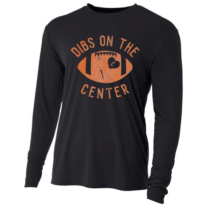 Dibs On The Center Funny Football Wife Girlfriend Love Cooling Performance Long Sleeve Crew