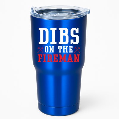 Dibs On The Fire Fire Rescue Firefighter Firefighting Gift Tumbler