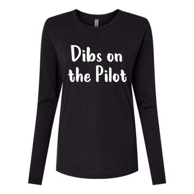 Dibs On The Pilot Pilot Friend Aviation Funny Gift Womens Cotton Relaxed Long Sleeve T-Shirt