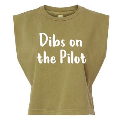 Dibs On The Pilot Pilot Friend Aviation Funny Gift Garment-Dyed Women's Muscle Tee