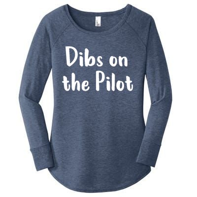 Dibs On The Pilot Pilot Friend Aviation Funny Gift Women's Perfect Tri Tunic Long Sleeve Shirt