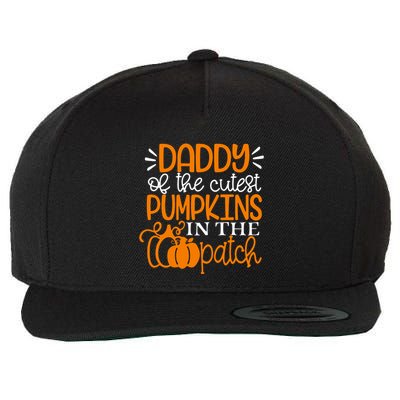 Daddy Of The Cutest Pumpkins In The Patch Great Gift Halloween Gift Wool Snapback Cap