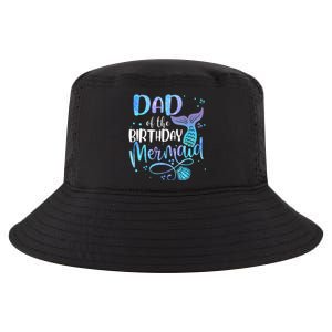 Dad Of The Birthday Mermaid Family Matching Party Squad Cool Comfort Performance Bucket Hat