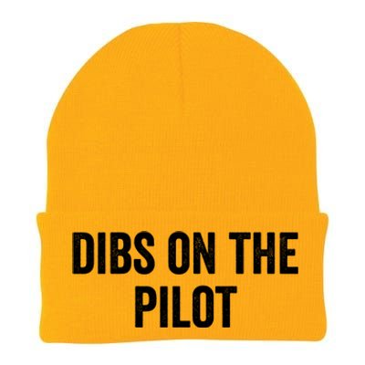 Dibs On The Pilot Air Wife Airplane Pilot Friend Gift Knit Cap Winter Beanie