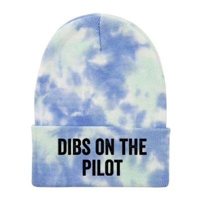 Dibs On The Pilot Air Wife Airplane Pilot Friend Gift Tie Dye 12in Knit Beanie