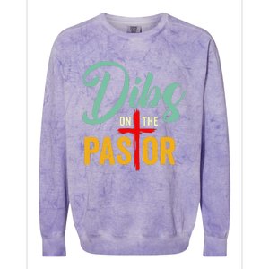 Dibs On The Pastor Funny Jesus Christian Cross Colorblast Crewneck Sweatshirt