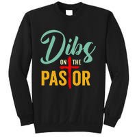 Dibs On The Pastor Funny Jesus Christian Cross Sweatshirt